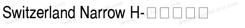 Switzerland Narrow H字体转换